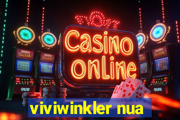 viviwinkler nua